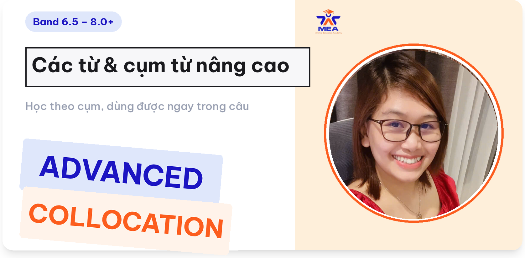 (6.5-8.0+) Các từ & cụm từ nâng cao